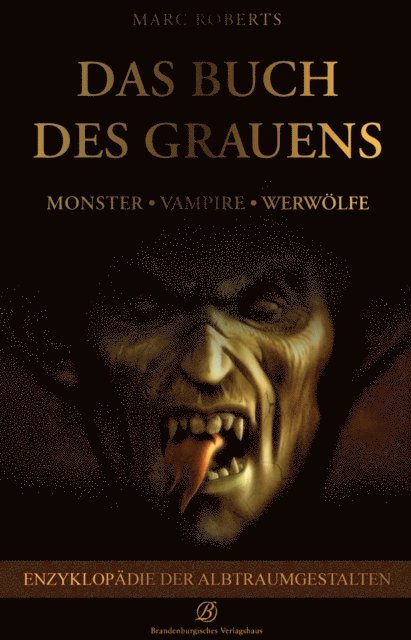 Marc Roberts - Das Buch des Grauens, E-bok