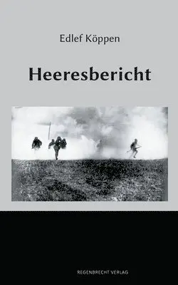 Edlef Köppen - Heeresbericht, Häftad. Tillgänglighet: Lägg i varukorg