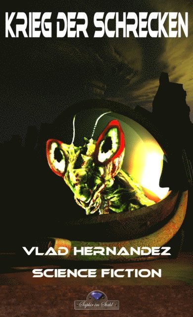 Vlad Hernandez - Krieg der Schrecken, E-bok