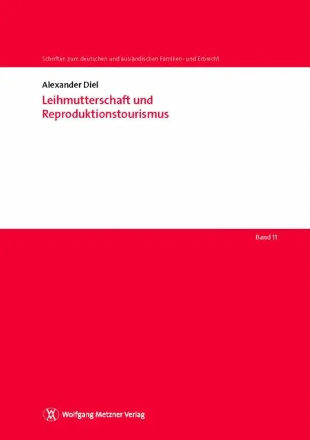 Alexander Diel - Leihmutterschaft und Reproduktionstourismus, E-bok. Tillgänglighet: Lägg i varukorg
