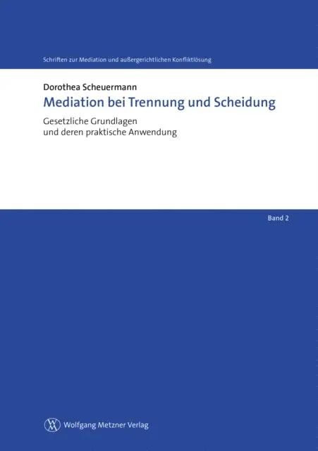 Dorothea Scheuermann - Mediation bei Trennung und Scheidung, E-bok. Tillgänglighet: Lägg i varukorg