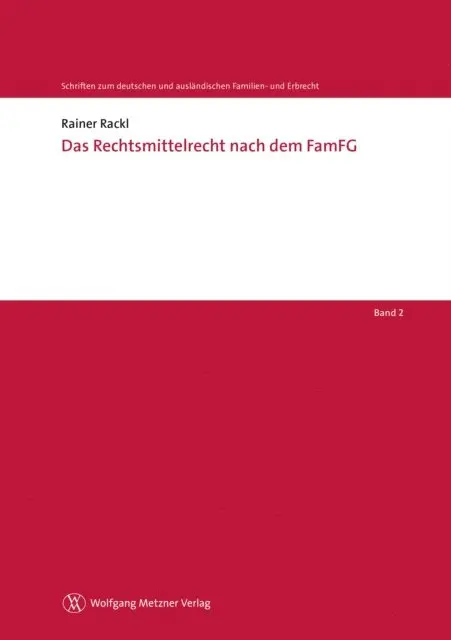 Rainer Rackl - Das Rechtsmittelrecht nach dem FamFG, E-bok. Tillgänglighet: Lägg i varukorg