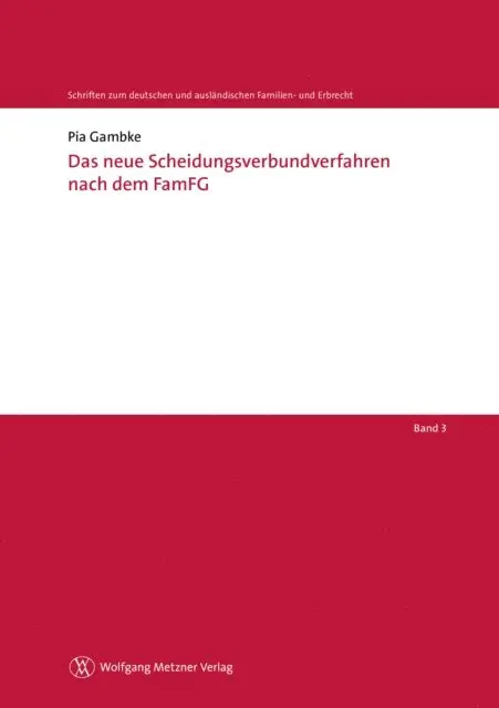 Pia Gambke - Das neue Scheidungsverbundverfahren nach dem FamFG, E-bok. Tillgänglighet: Lägg i varukorg