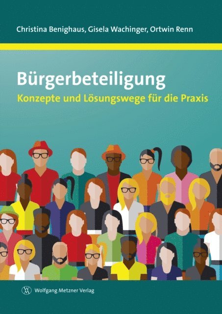 Ortwin Renn, Gisela Wachinger, Christina Benighaus - Bürgerbeteiligung, E-bok