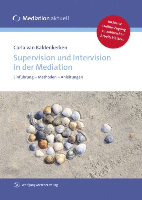 Carla van Kaldenkerken - Supervision und Intervision in der Mediation, E-bok
