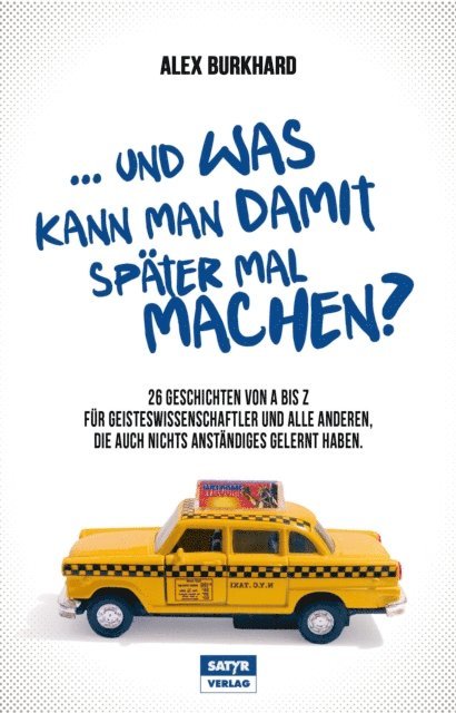 Alex Burkhard - ... und was kann man damit später mal machen?, E-bok. Tillgänglighet: Lägg i varukorg