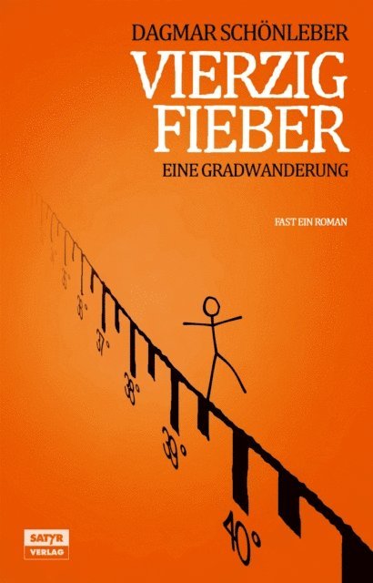 Dagmar Schonleber - Vierzig Fieber, E-bok