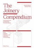 Joinery Compendium - Learning from Traditional Woodworking