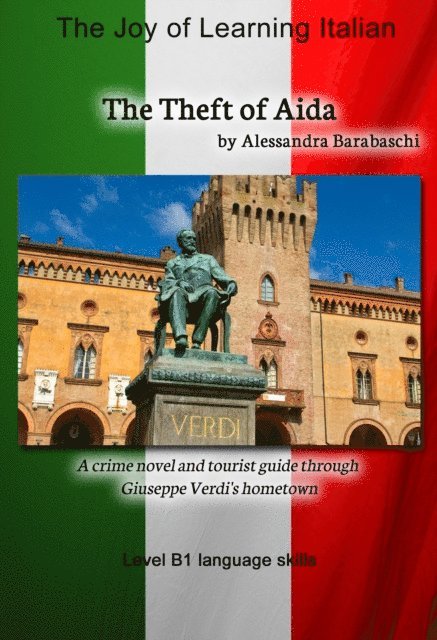 Alessandra Barabaschi - The Theft of Aida - Language Course Italian Level B1, E-bok
