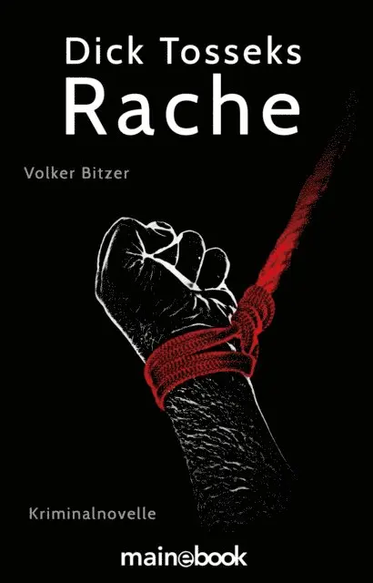 Volker Bitzer - Dick Tosseks Rache, E-bok. Tillgänglighet: Lägg i varukorg