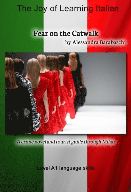 Alessandra Barabaschi - Fear on the Catwalk - Language Course Italian Level A1, E-bok