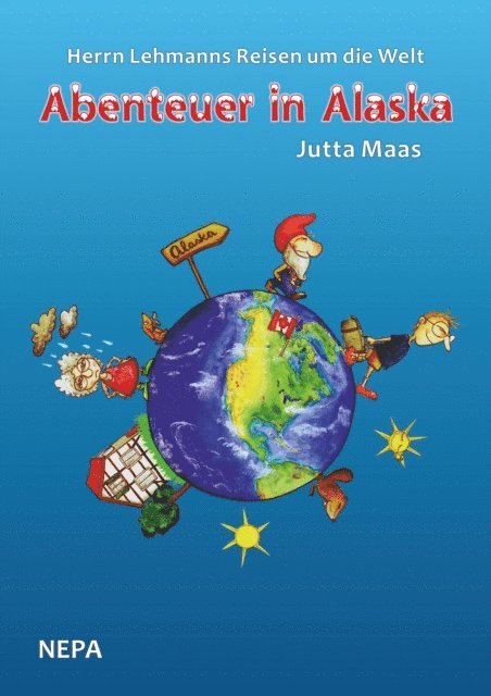 Saskia Gaymann, Jutta Maas - Herrn Lehmanns Reisen um die Welt, E-bok