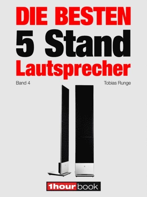 Michael Voigt, Jochen Schmitt, Thomas Schmidt, Christian Gather, Tobias Runge - Die besten 5 Stand-Lautsprecher (Band 4), E-bok