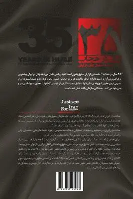 Maryam Hosseinkhah - Thirty-Five Years of Forced Hijab: 35 Sal Dar Hijab: The Widespread and Systematic Violation of Women Rights in Iran: Naghz-E Gostardeh Hoghoogh_e Zan, Häftad. Tillgänglighet: Lägg i varukorg