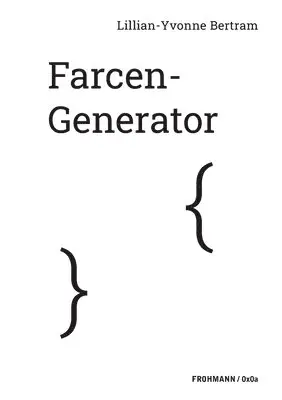Bertram Lillian-Yvonne - Farcen-Generator, Häftad. Tillgänglighet: Lägg i varukorg