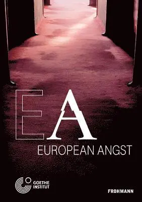 Herta Müller, Slavoj Zizek, Klaus-Dieter Lehmann, Goethe-Institut Brüssel - European Angst, Häftad. Tillgänglighet: Lägg i varukorg