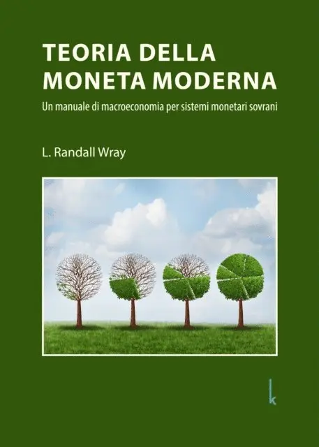 L. Randall Wray - Teoria della Moneta Moderna, E-bok. Tillgänglighet: Lägg i varukorg