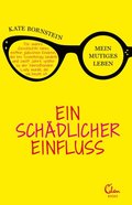 Ein schÿdlicher Einfluss