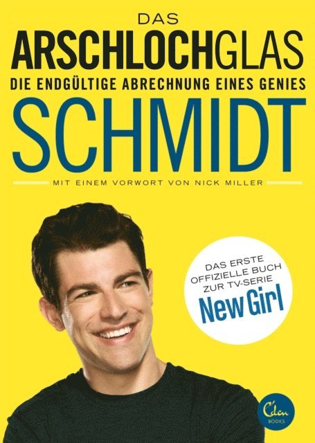 Schmidt - Das Arschlochglas, E-bok
