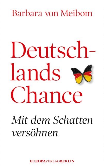 Barbara von Meibom - Deutschlands Chance, E-bok