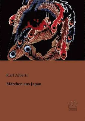 Karl Alberti - Märchen aus Japan, Häftad. Tillgänglighet: Lägg i varukorg
