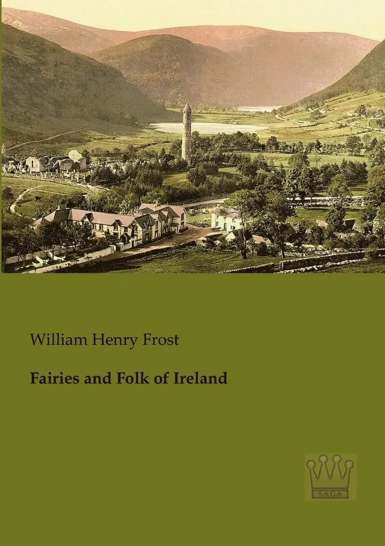 William Henry Frost - Fairies and Folk of Ireland, Häftad. Tillgänglighet: Lägg i varukorg
