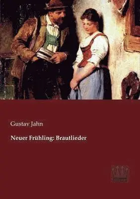 Gustav Jahn - Neuer Frühling, Häftad. Tillgänglighet: Lägg i varukorg