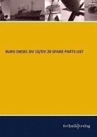 Bukh Diesel - BUKH DIESEL DV 10/DV 20 SPARE PARTS LIST, Häftad