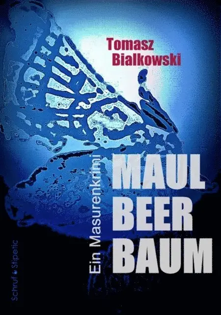 Tomasz Bialkowski - Maulbeerbaum, E-bok. Tillgänglighet: Lägg i varukorg