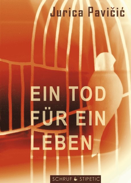Jurica Pavicic - Ein Tod für ein Leben, E-bok