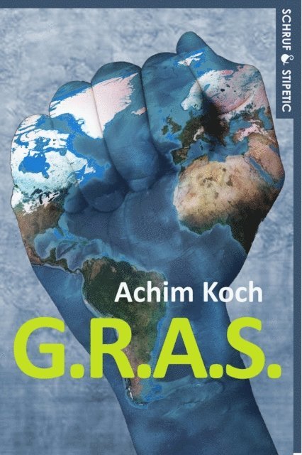 Achim Koch - g.r.a.s., E-bok