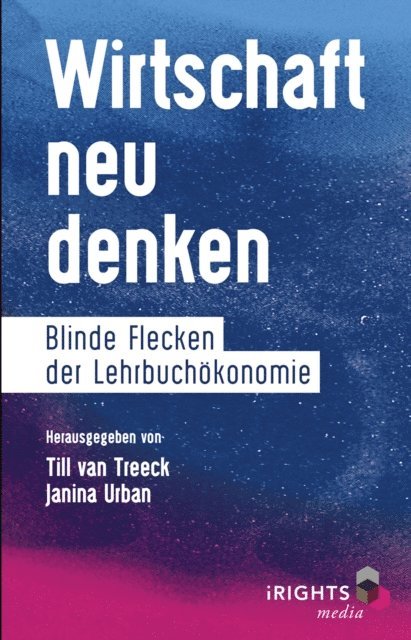 Janina Urban, Till van Treeck - Wirtschaft neu denken, E-bok