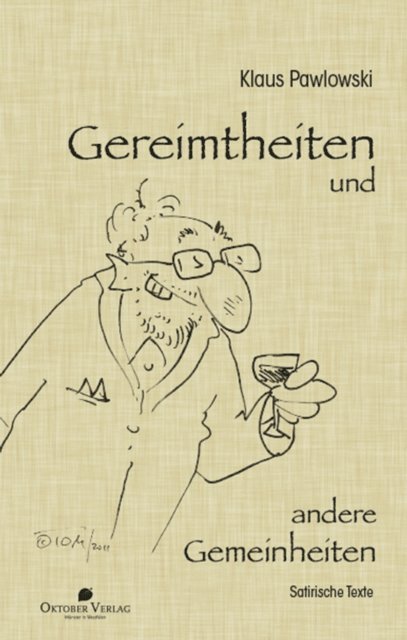 Klaus Pawlowski - Gereimtheiten und andere Gemeinheiten, E-bok