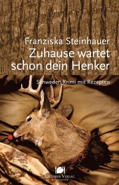 Franziska Steinhauer - Zuhause wartet schon dein Henker, E-bok