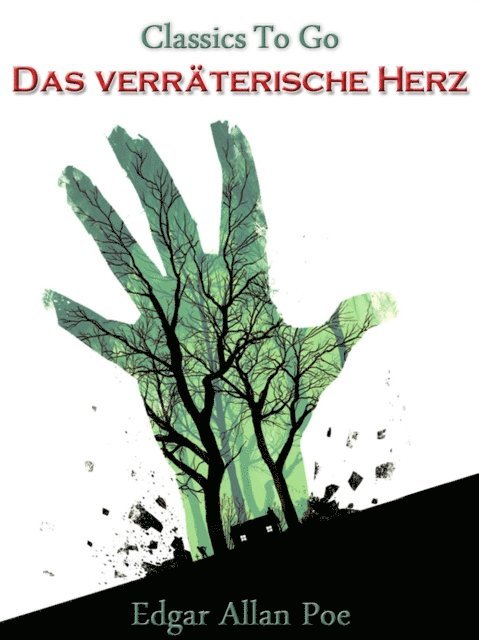 Edgar Allan Poe - Das verräterische Herz, E-bok