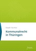 Sebastian C. Dewaldt, Till Buchholz - Kommunalrecht in Thüringen, Häftad