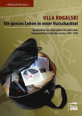 Ulla Rogalski - ganzes Leben in einer Hutschachtel, Häftad. Tillgänglighet: Lägg i varukorg