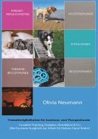Olivia Neumann - Freizeitmöglichkeiten für Assistenz- und Therapiehunde, Häftad