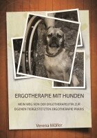 Verena Möller - Ergotherapie mit Hunden, Häftad