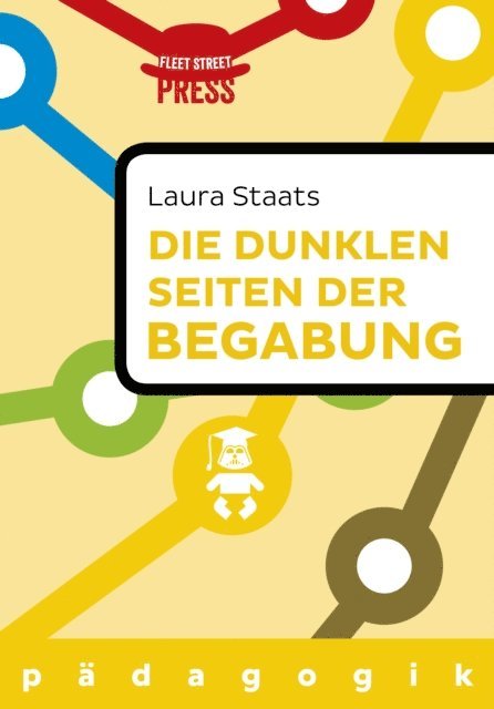 Laura Staats - Die dunklen Seiten der Begabung, E-bok