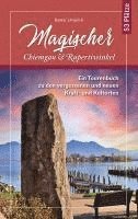 Rainer Limpöck - Magischer Chiemgau und Rupertiwinkel, Häftad