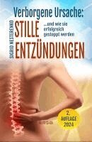 Verborgene Ursache: Stille Entzündungen, Häftad