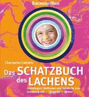 Charmaine Liebertz - Das Schatzbuch des Lachens, Häftad