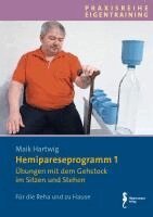 Maik Hartwig - Hemipareseprogramm 1, Övrigt