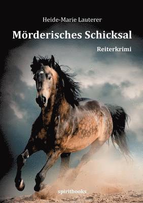 Heide-Marie Lauterer - Mörderisches Schicksal, Häftad