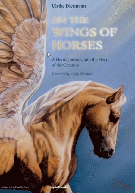 Ulrike Dietmann - On the Wings of Horses, E-bok