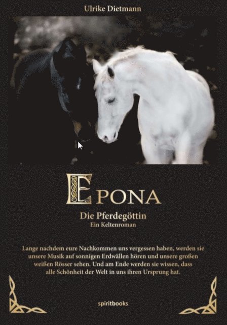 Ulrike Dietmann - Epona - Die Pferdegöttin, E-bok