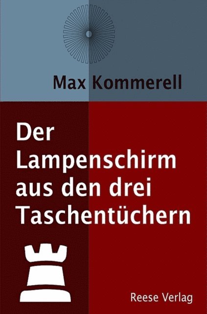 Max Kommerell - Der Lampenschirm aus den drei Taschentüchern, E-bok
