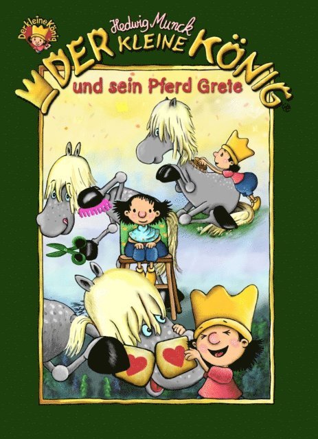 Hedwig Munck - Der kleine König und sein Pferd Grete, E-bok. Tillgänglighet: Lägg i varukorg