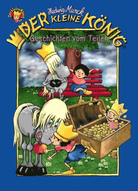 Hedwig Munck - Der kleine König, Geschichten vom Teilen, E-bok. Tillgänglighet: Lägg i varukorg